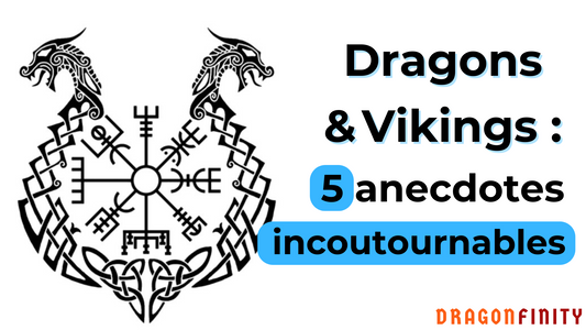 Dragons & Vikings : 5 anecdotes incontournables !