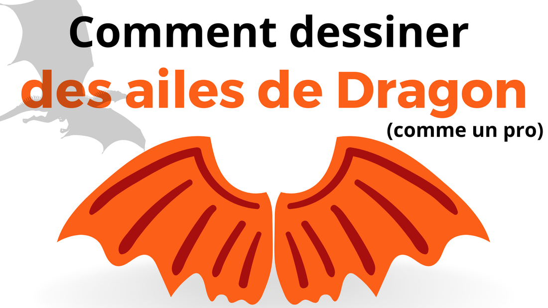 Comment dessiner des Ailes de Dragon parfaites ? - DragonFinity