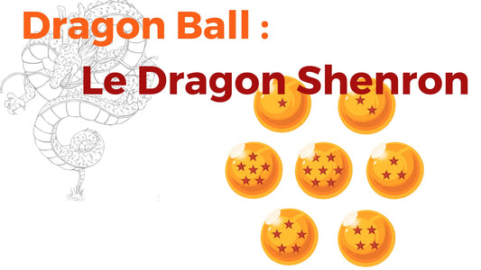 Dragon Ball : Le Dragon Shenron - DragonFinity