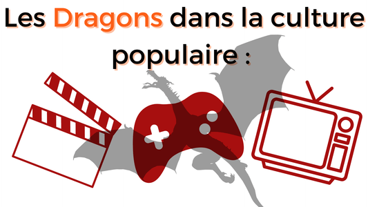 Les dragons dans la culture populaire : Des films épiques aux jeux vidéo légendaires - DragonFinity